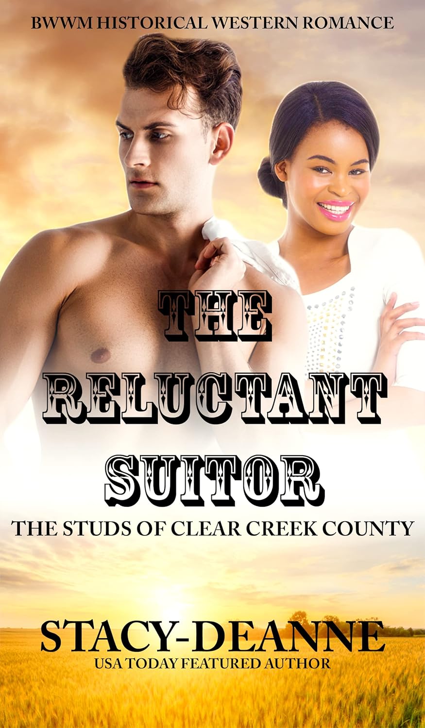 The Reluctant Suitor BWWM Historical Western (The Studs of Clear Creek