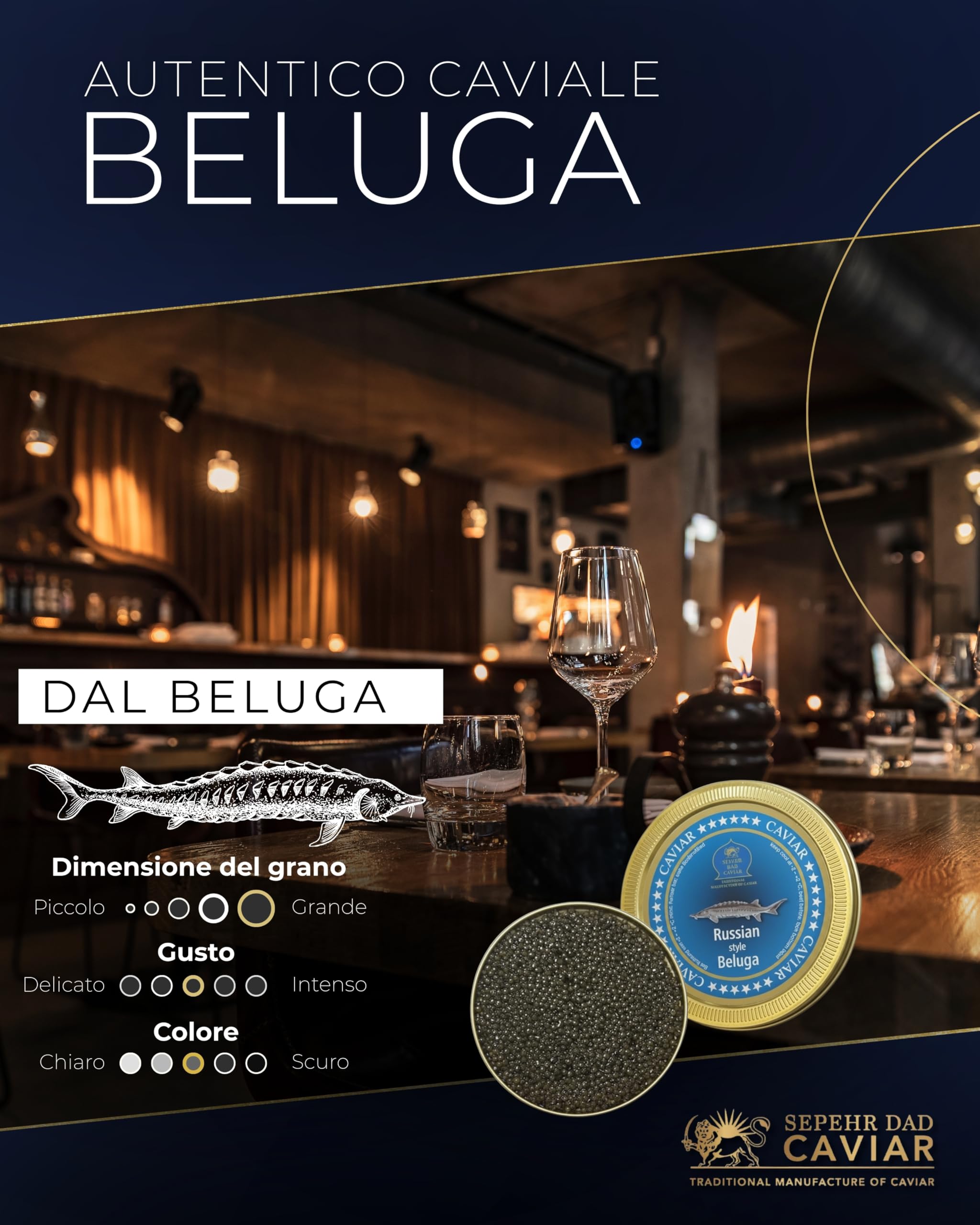 Sepehr Dad Caviale Beluga Stile Russo | uova di storione | CN Allevamento | 250 g