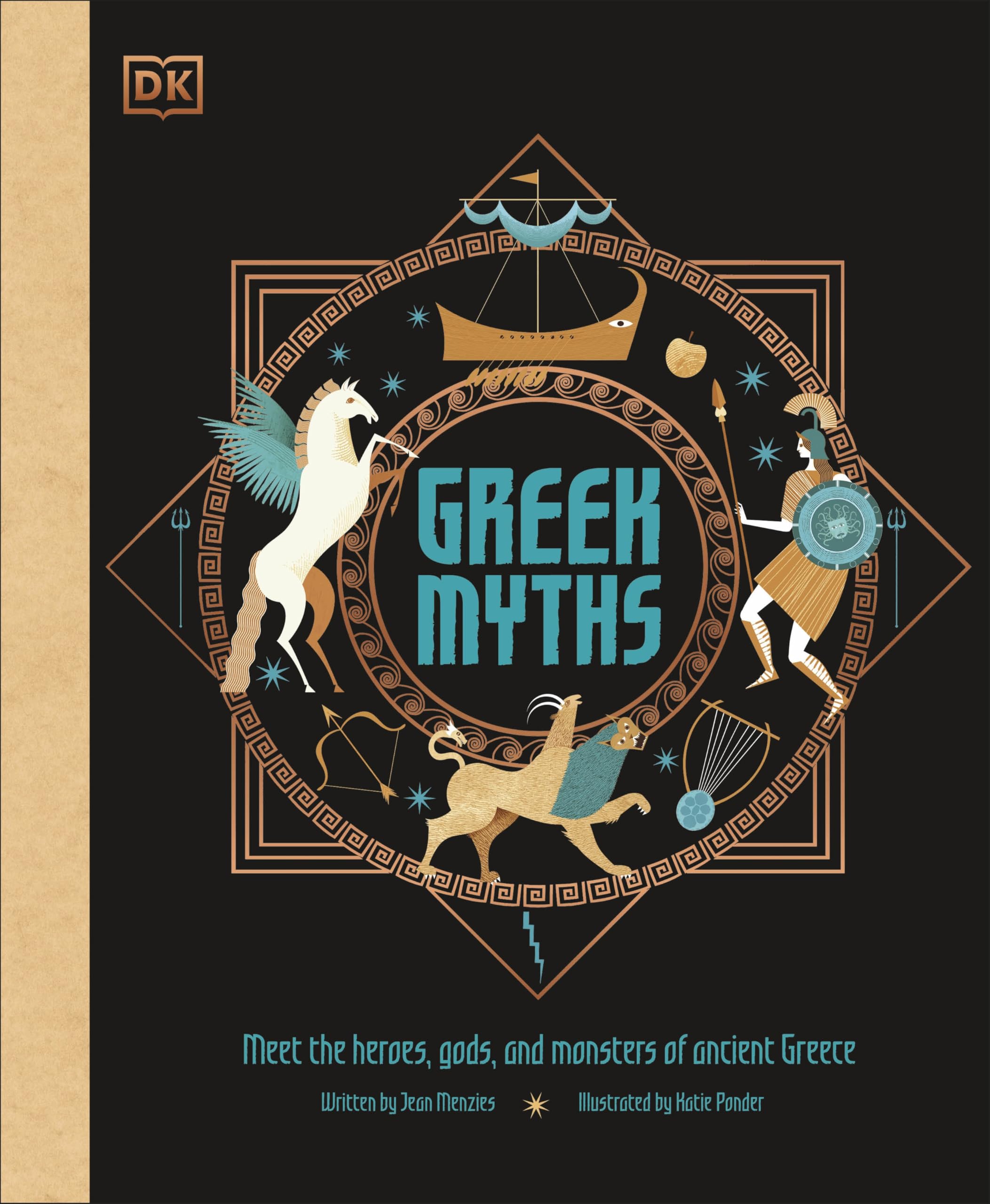 Greek Myths: Meet the heroes, gods, and monsters of ancient Greece (Ancient Myths)