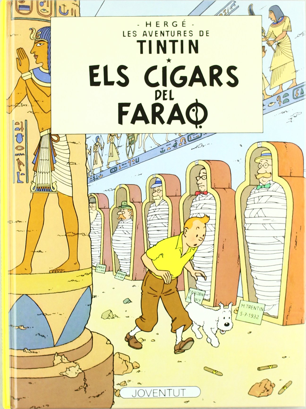 Els cigars del faraó (LES AVENTURES DE TINTIN CATALA)