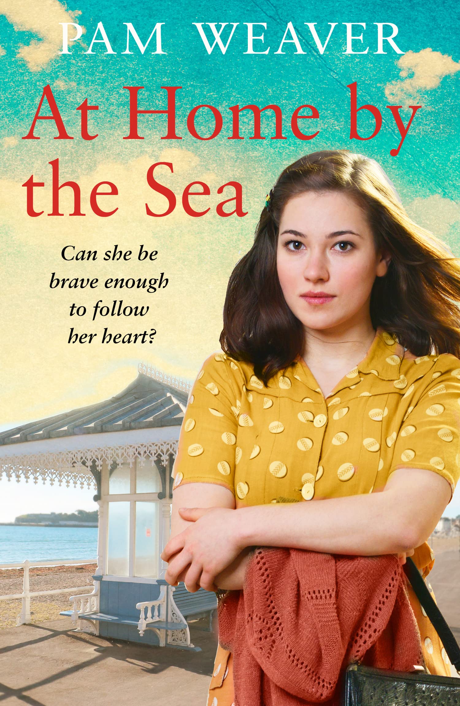 At Home by the Sea: From the Sunday Times bestselling author... - Weaver, Pam
