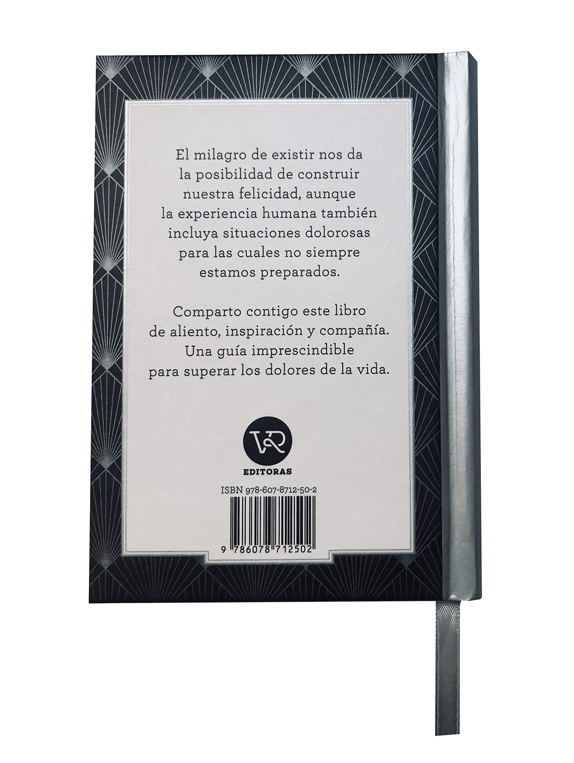 Guía imprescindible para superar los dolores de la vida