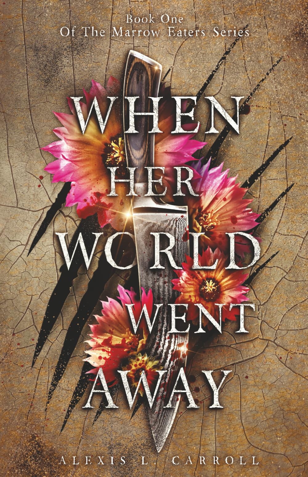When Her World Went Away (The Marrow Eaters)