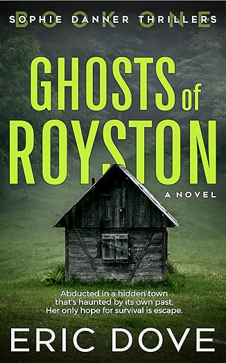 Ghosts of Royston by Eric G Dove