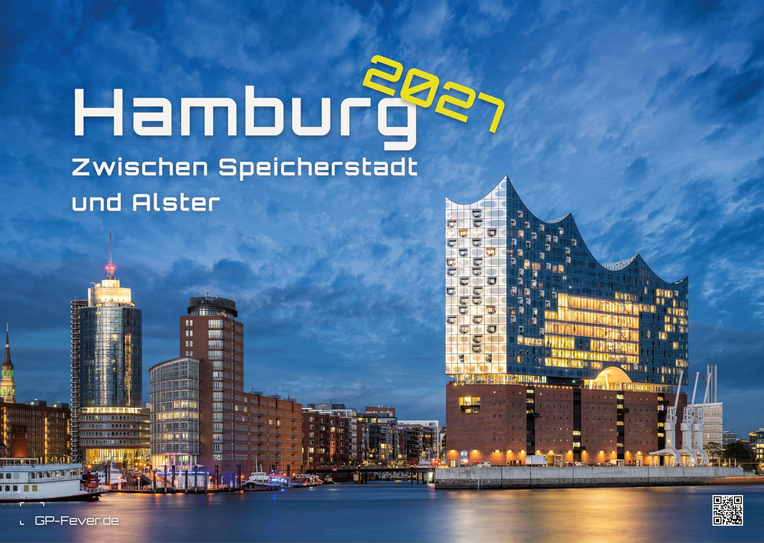 Hamburg - Zwischen Speicherstadt und Alster - 2027 - Kalender DIN A3: Der Wandkalender mit den schönsten Motiven aus Hamburg für das Jahr 2027 im Format DIN A3 (ca. 42 x 30 cm)!