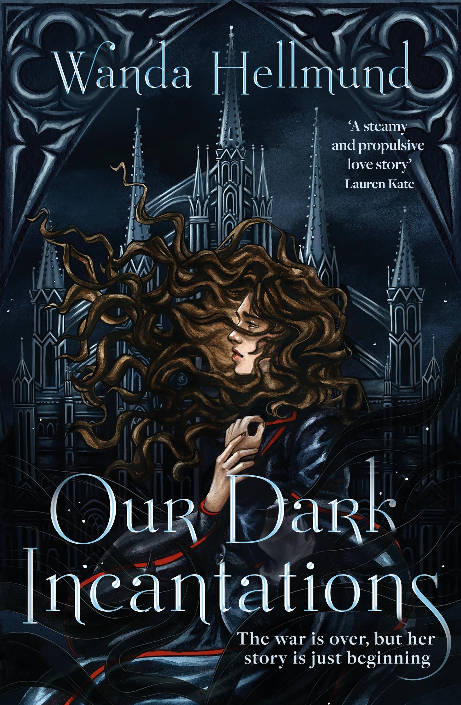 Our Dark Incantations: The devastating dark academia romantasy to fuel your enemies-to-lovers desires