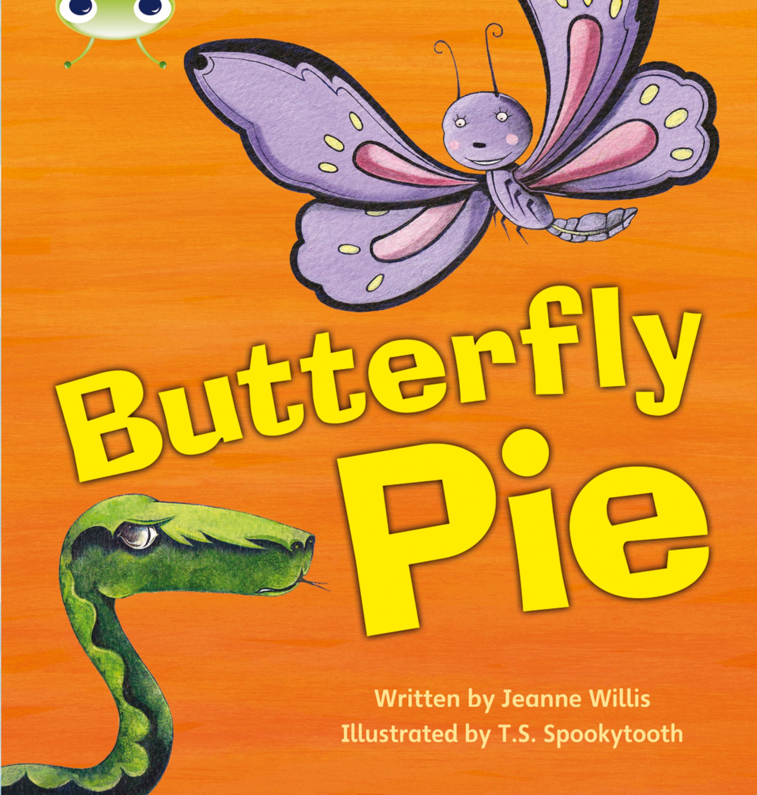 Bug Club Phonics  Phase 5 Unit 16 Butterfly Pie by Jeanne Willis PAPERBACK