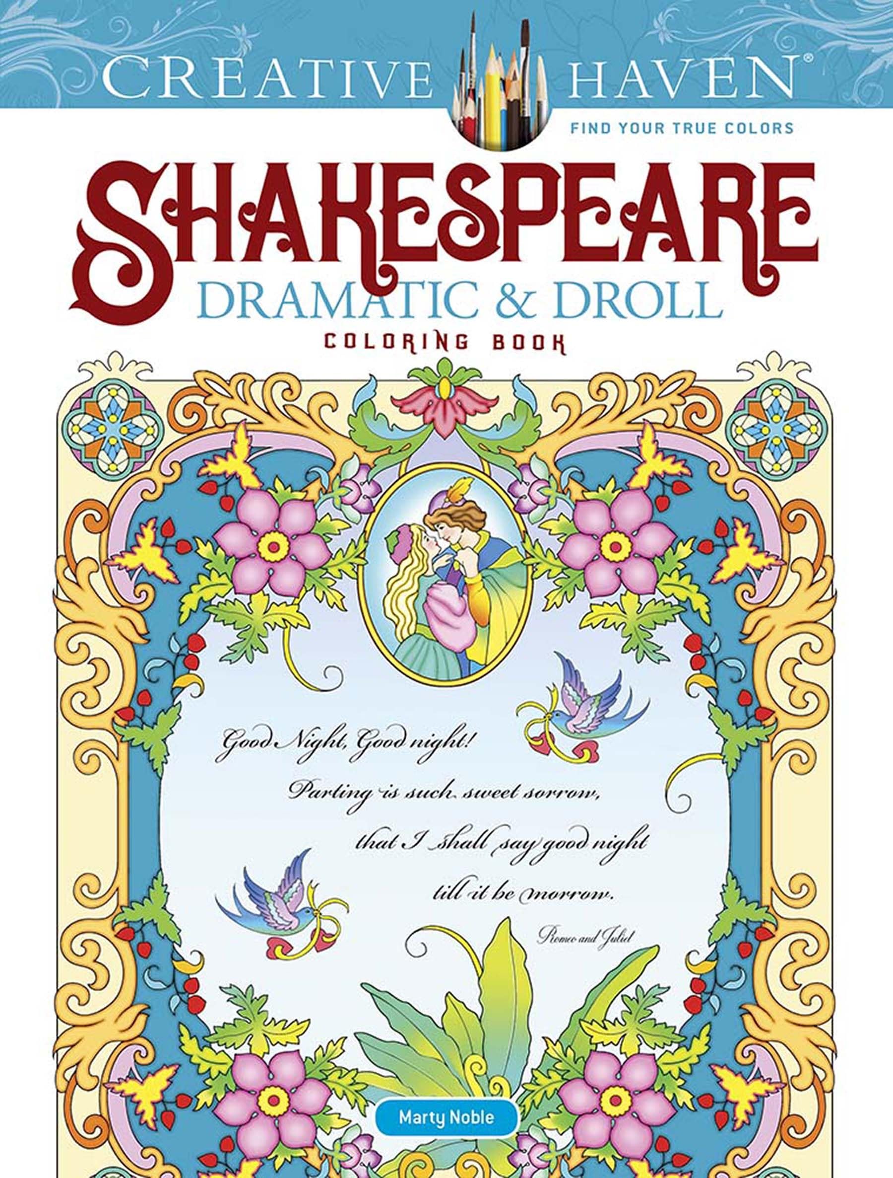 Creative Haven Shakespeare Dramatic & Droll Coloring Book (Adult Coloring Books: Literature)