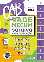 Vade Mecum Saraiva OAB e Graduação - 25ª Edição 2024