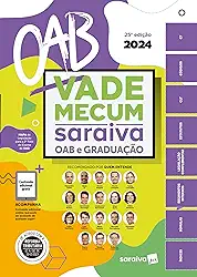Vade Mecum Saraiva OAB e Graduação - 25ª Edição 2024