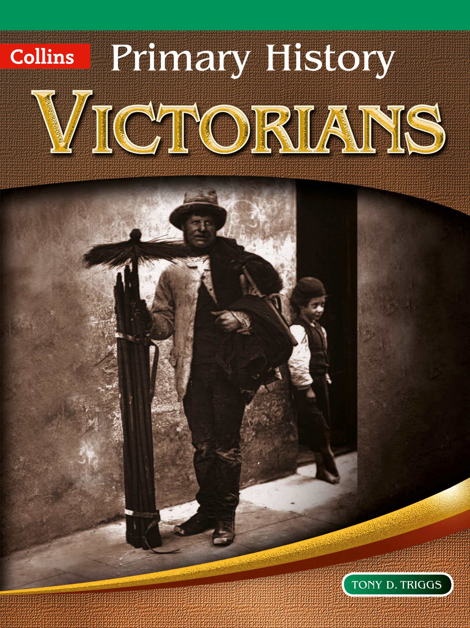Victorians by Tony D. Triggs PAPERBACK 9780007464036