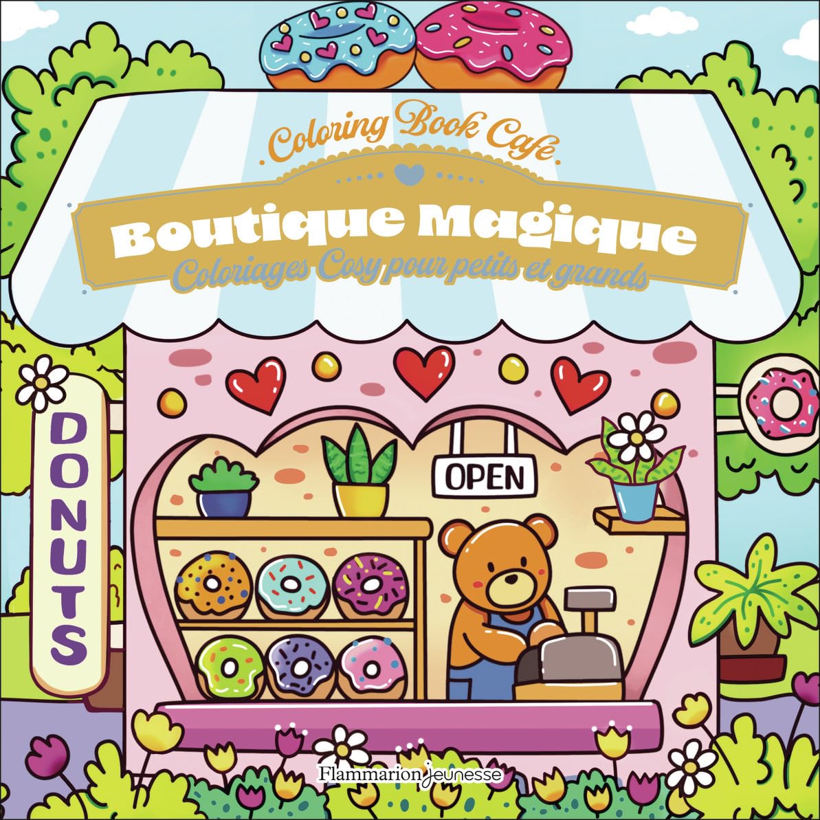 Boutique magique: Coloriages cosy pour petits et grands