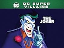 DC Super-Villains: The Joker (TV Series)