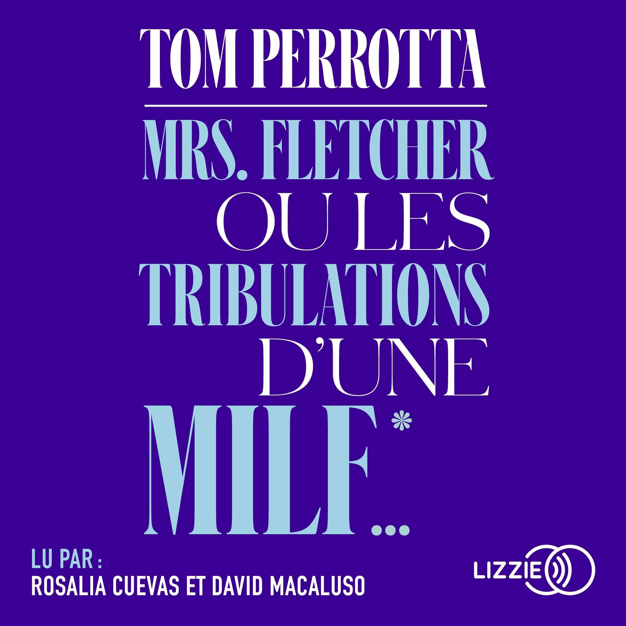 Mrs. Fletcher ou les tribulations d'une MILF
