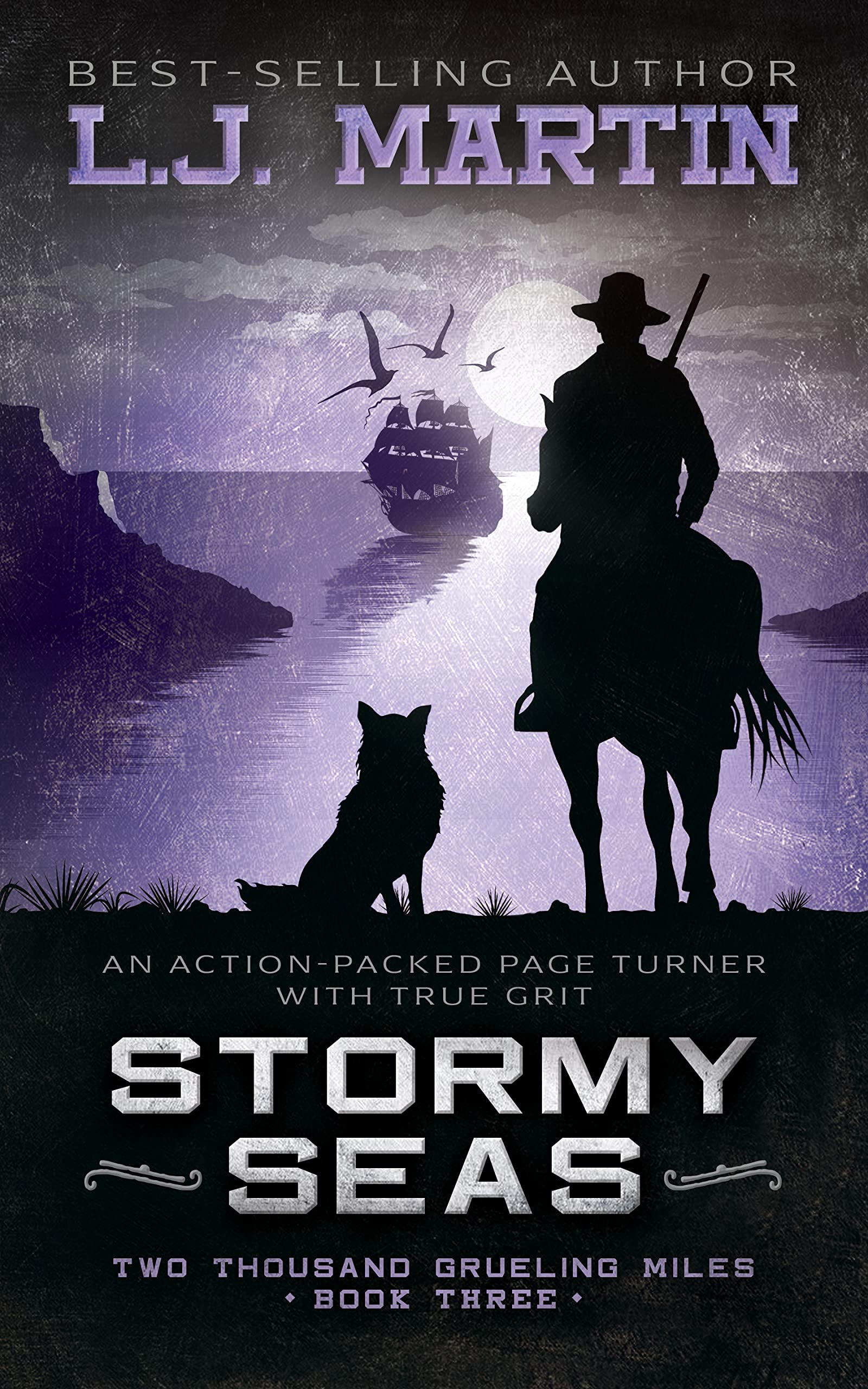 Stormy Seas: A YA Coming-of-Age Western Series (Two Thousand Grueling Miles Book 3)