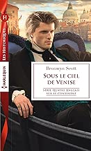 Download Sous le ciel de Venise (Quatre Anglais sur le continent t. 3) PDF