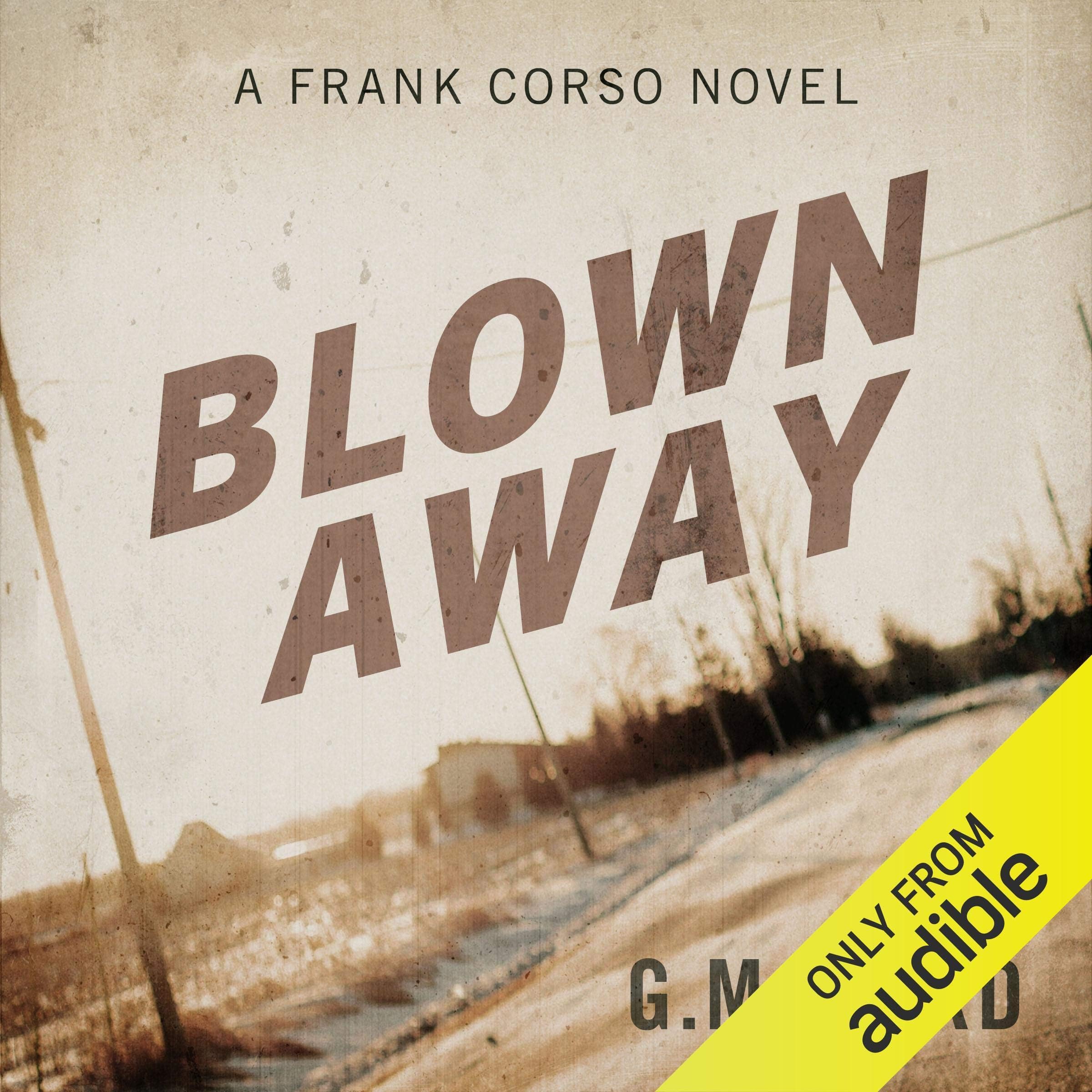 Blown Away: Frank Corso, Book 6