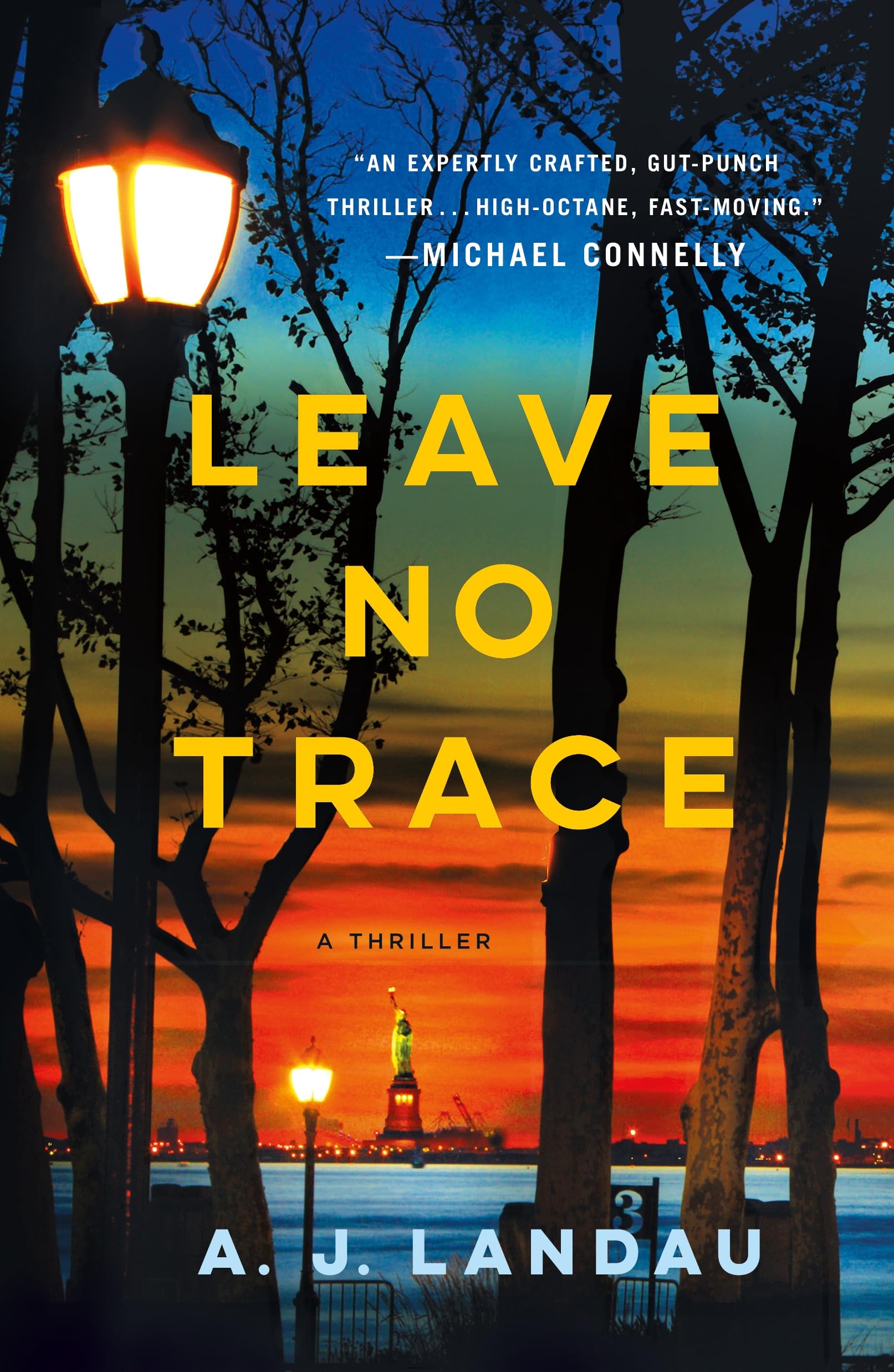 Leave No Trace: A National Parks Thriller: 1