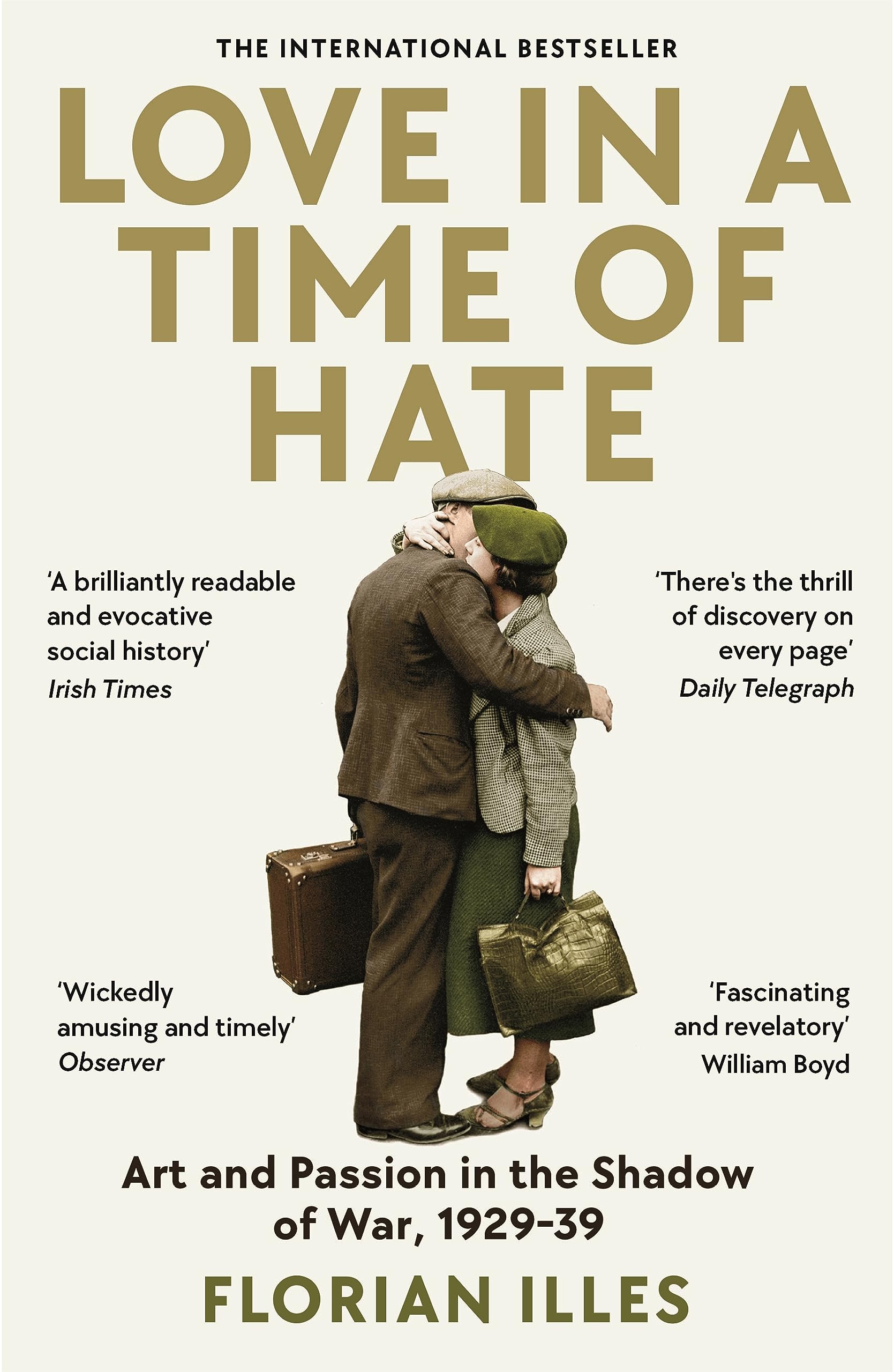 Love in a Time of Hate by Florian Illies, Simon Pare - 9781800811164