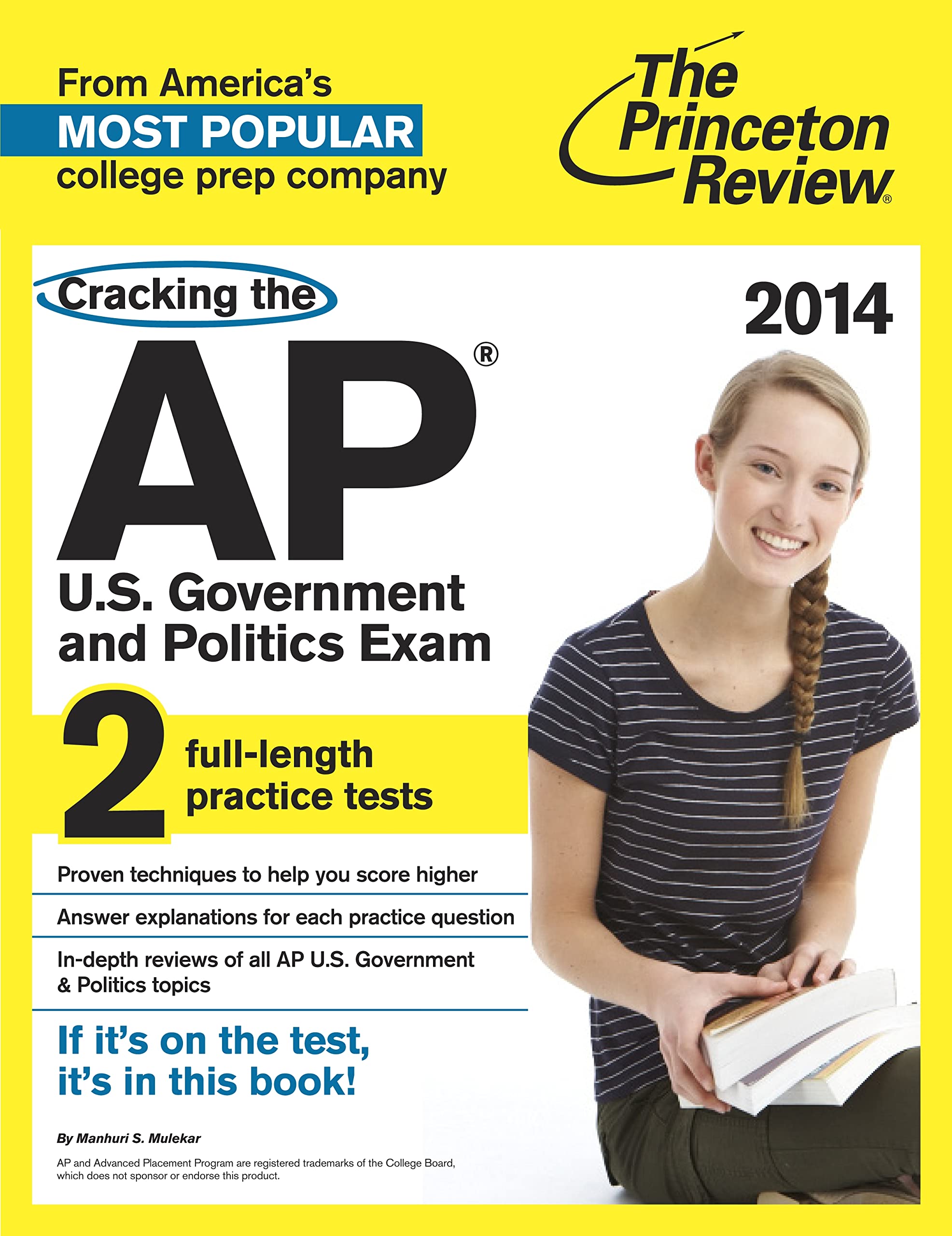 The Princeton Review Cracking the Ap U.s. Government & Politics Exam 2014 (College Test Preparation) CSM Edition