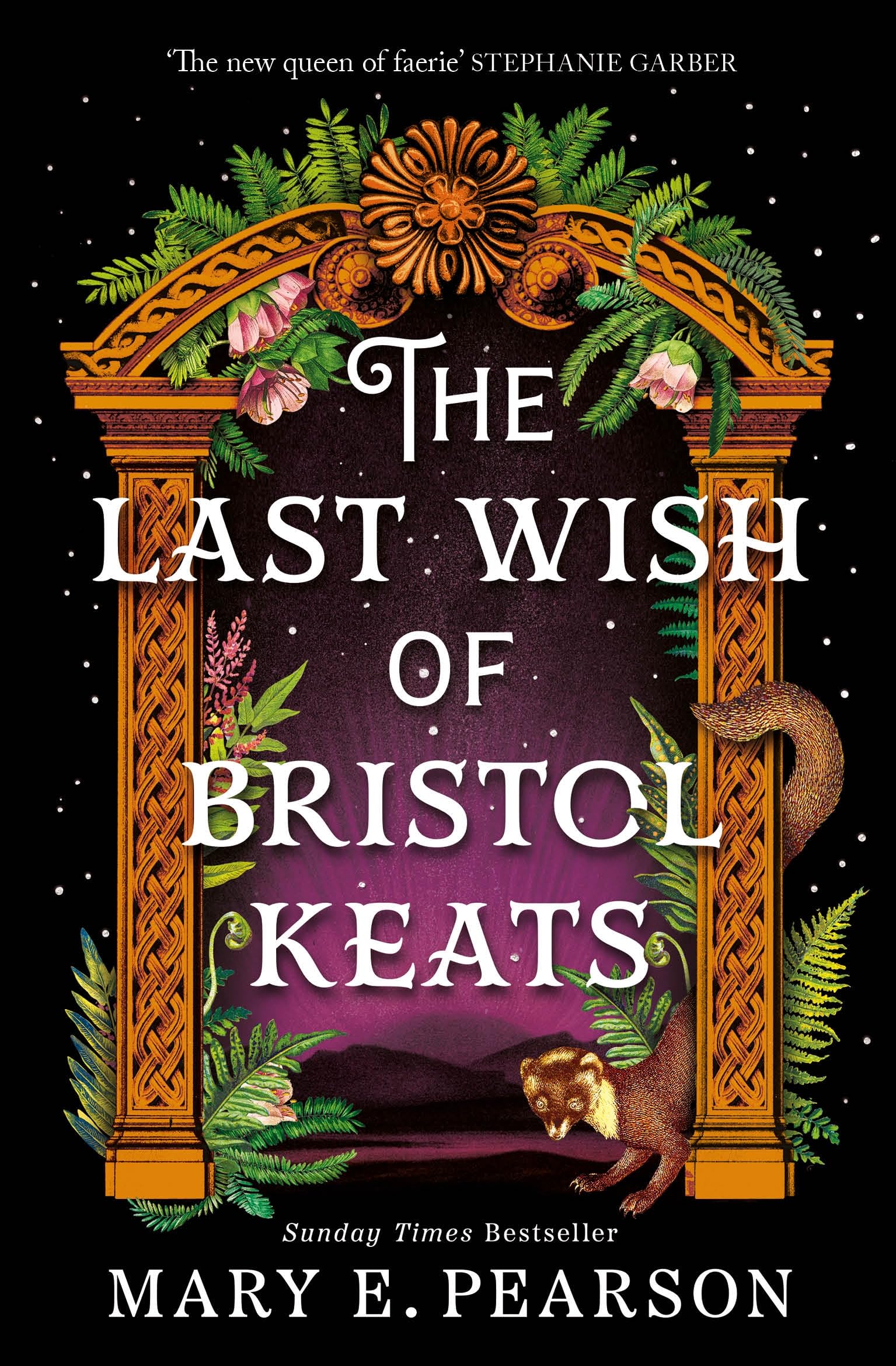 The Last Wish of Bristol Keats: The Enchanting Romantasy with Faeries and Forbidden Love (The Courting of Bristol Keats, 2)