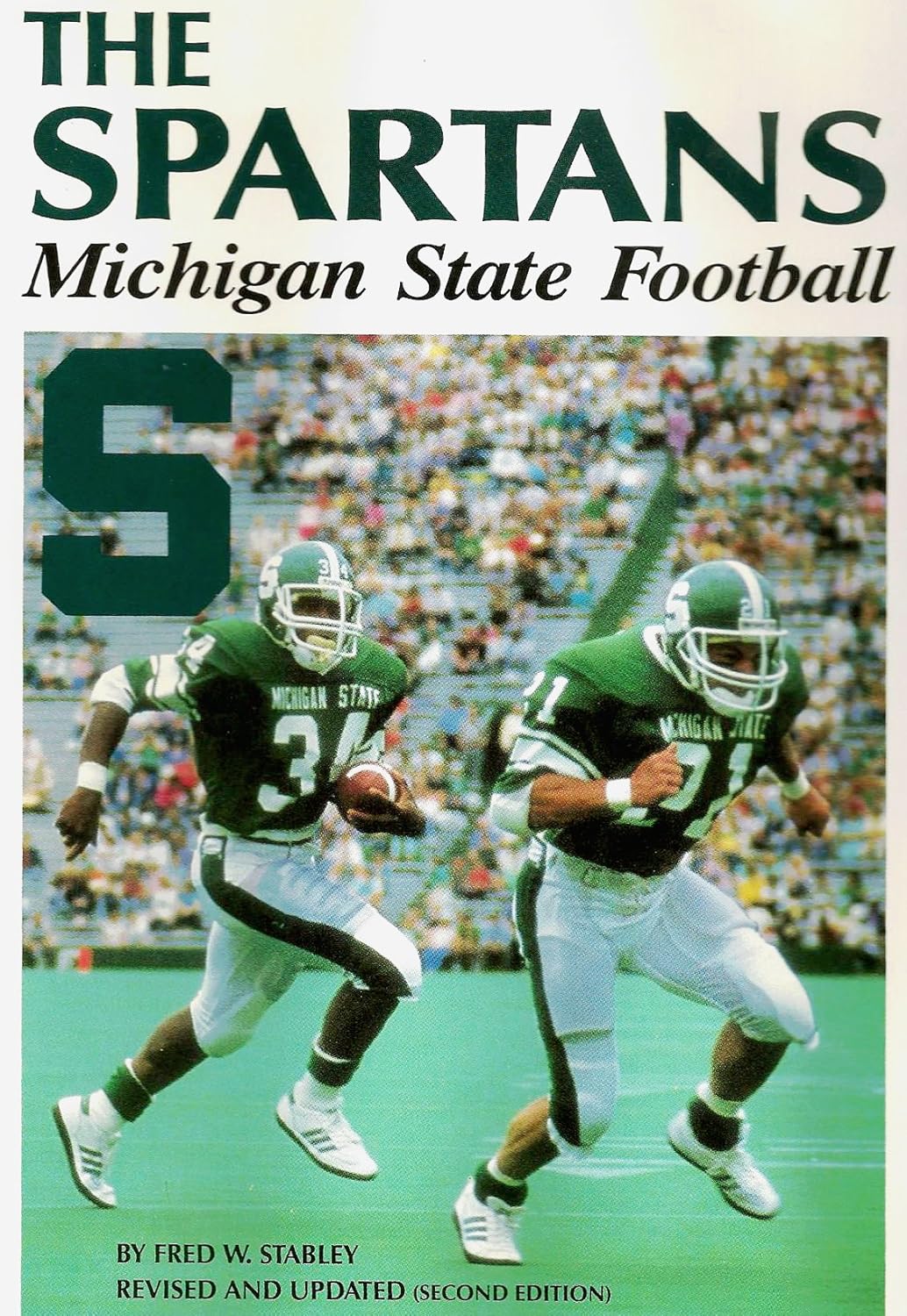 Spartans : Michigan State Football      Hardcover – January 1, 1988
