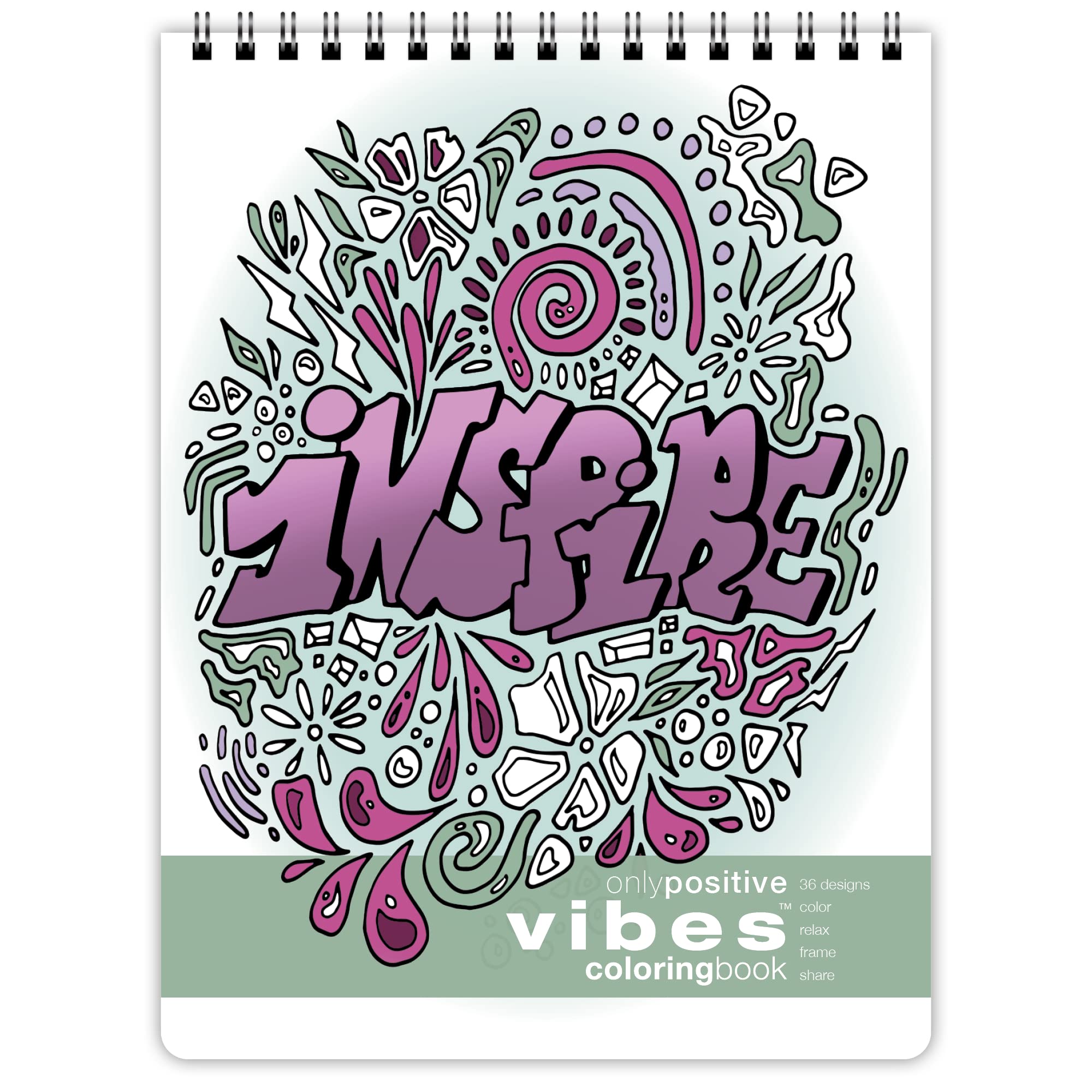 Only Positive Vibes Coloring Book, Topbound with 36 Relaxing Illustrations of Amazing, Positive Affirmations