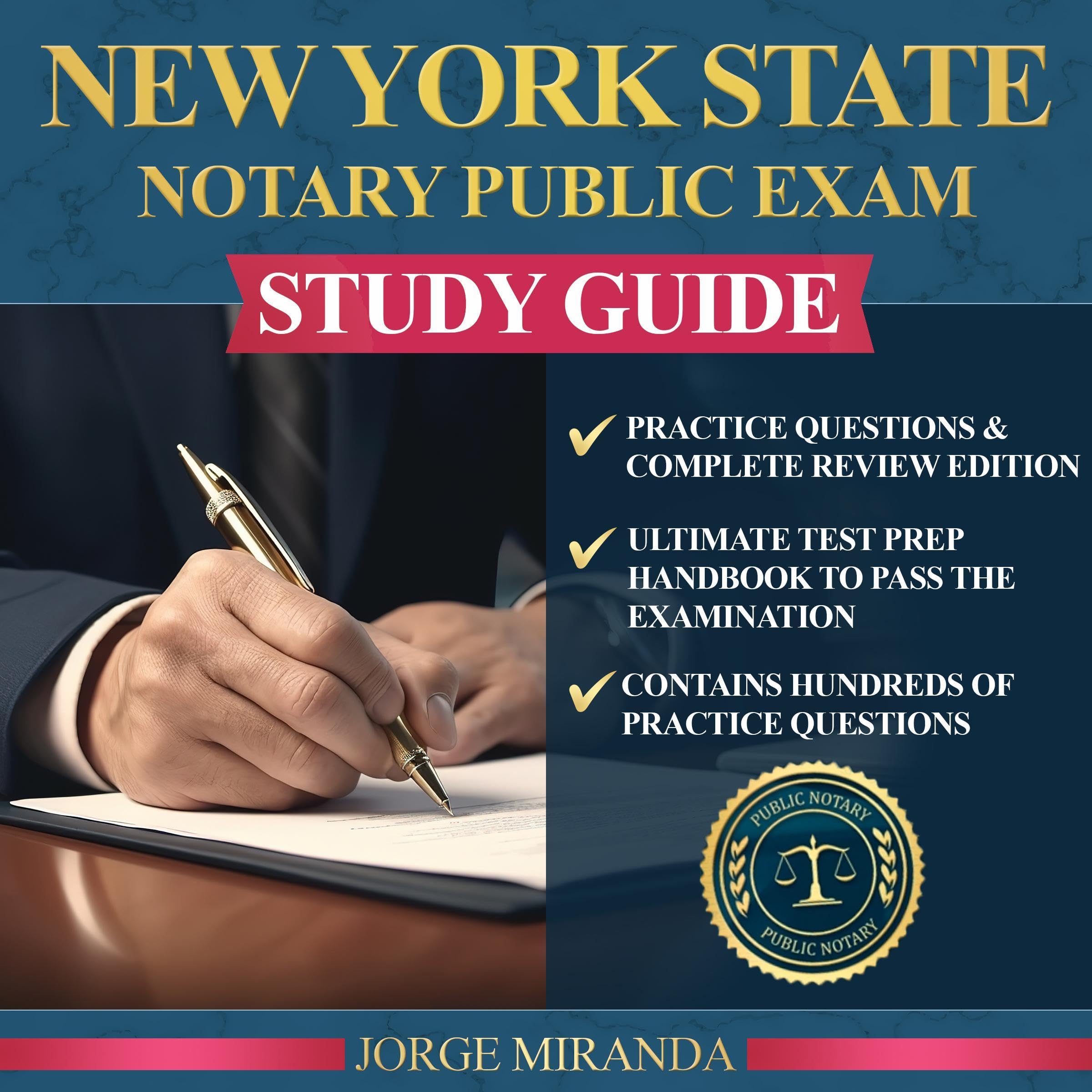 Cover art for New York State Notary Public Exam Study Guide (Practice Questions & Complete Review Edition)