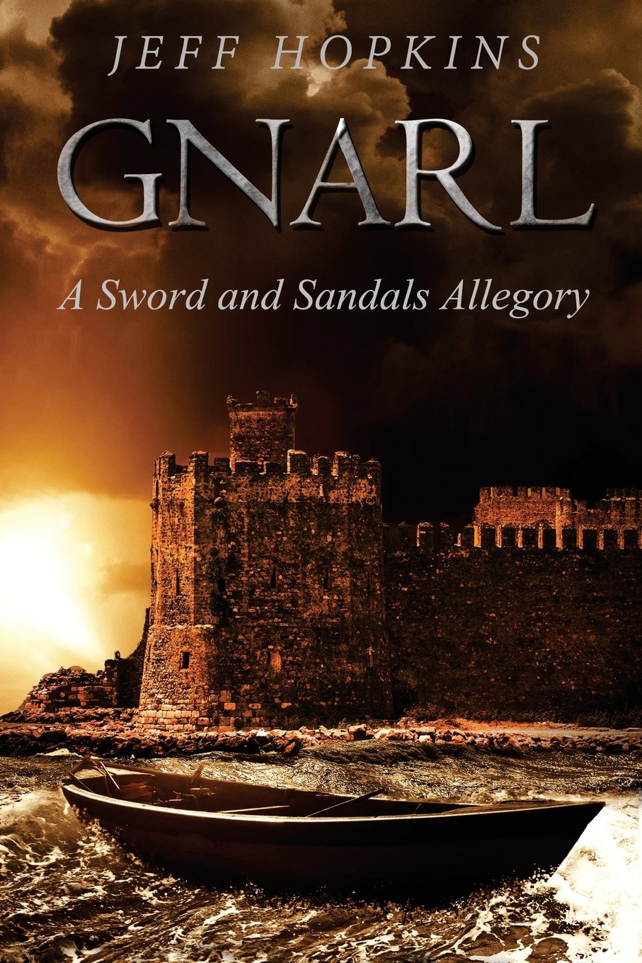 Gnarl: A Sword and Sandals Allegory