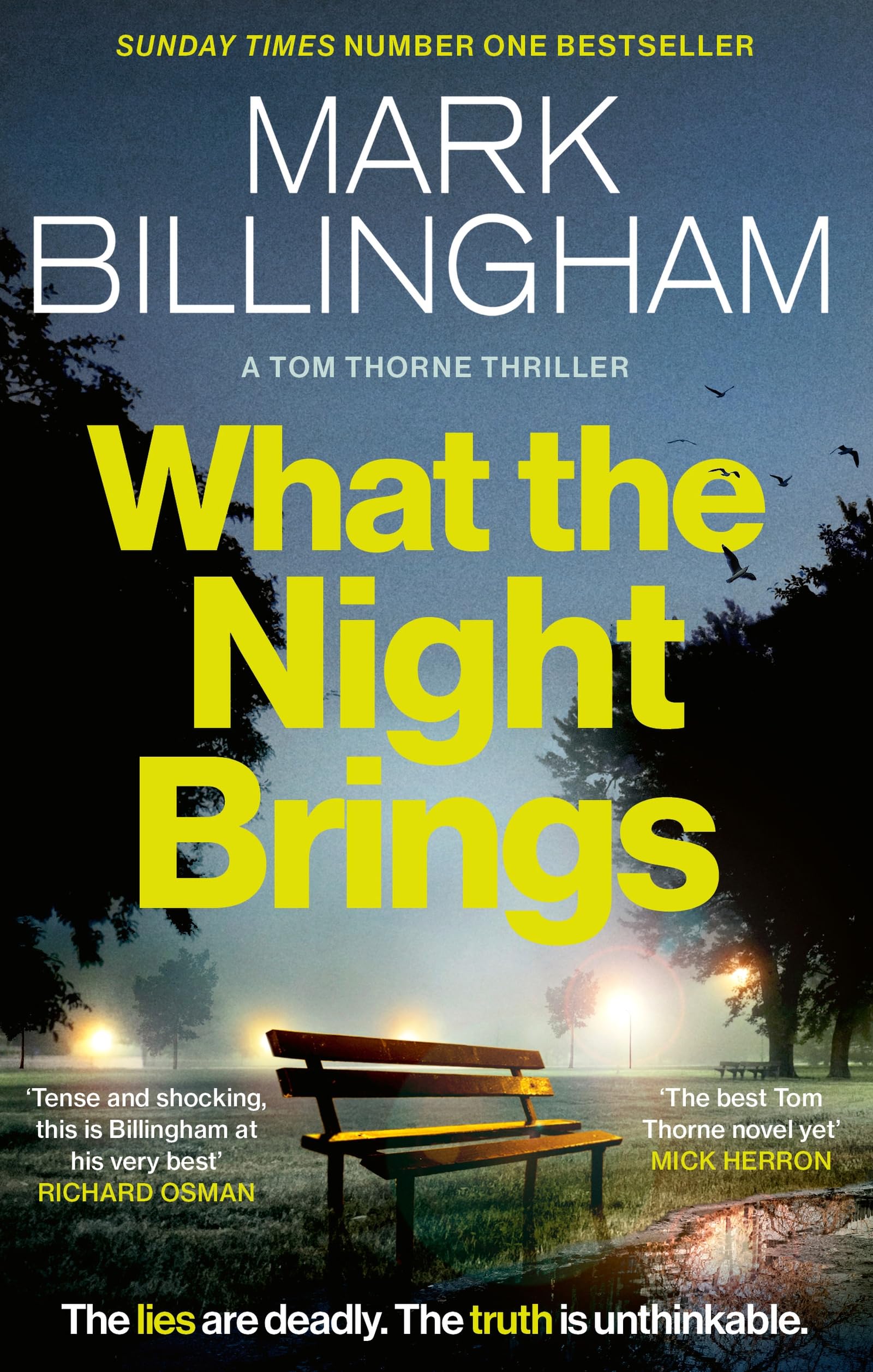 What the Night Brings: The most shocking, gripping Tom Thorne thriller yet (Tom Thorne Novels)
