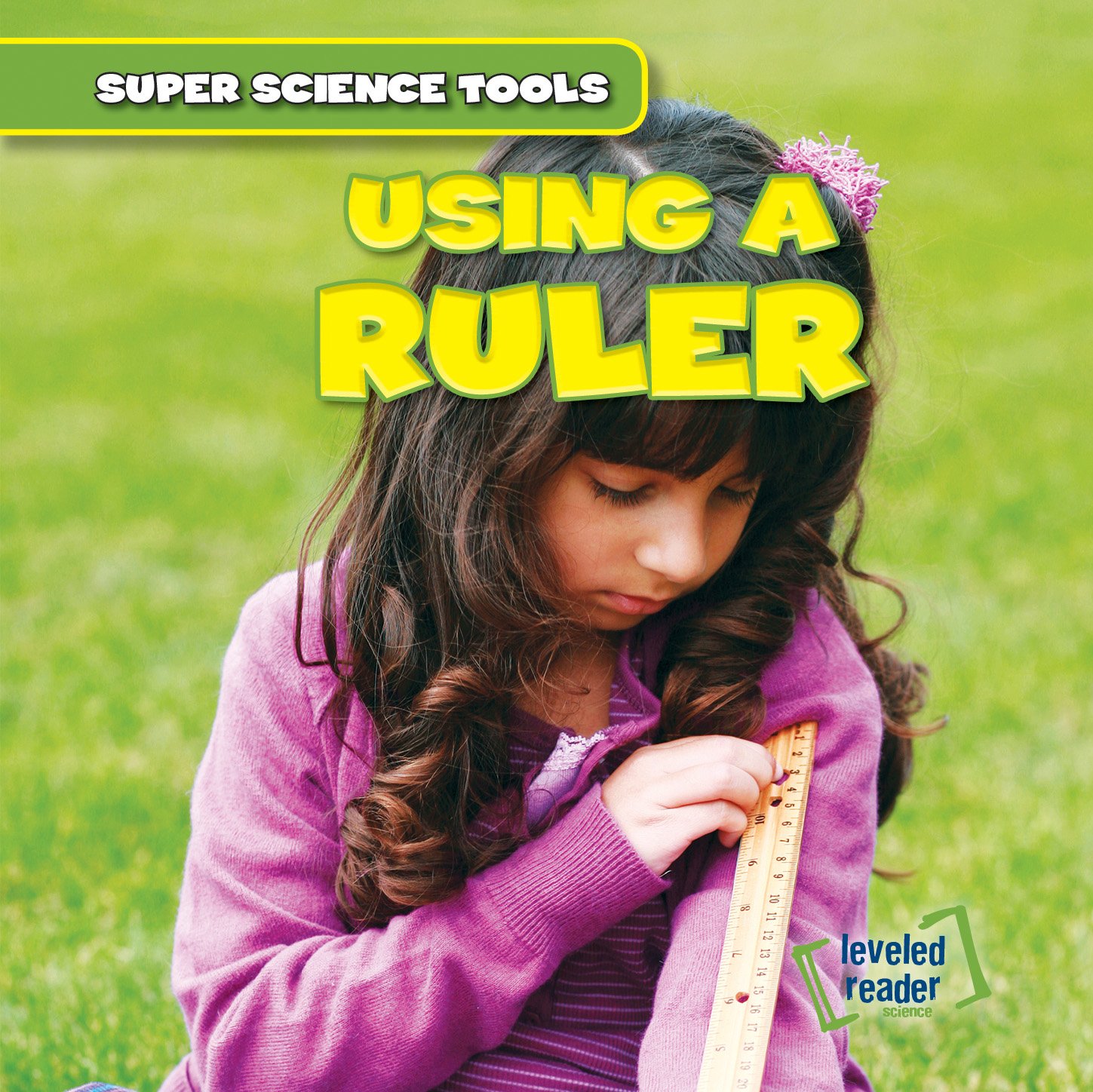 Buy Using a Ruler (Super Science Tools) — BookShops.in