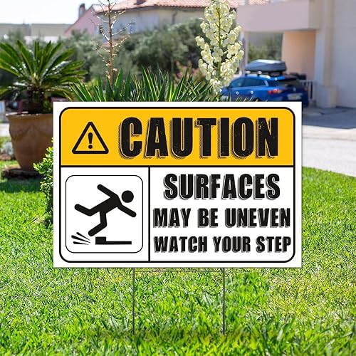 Arupkeer Caution Surfaces My Be Uneven Yard Signs Caution Street
