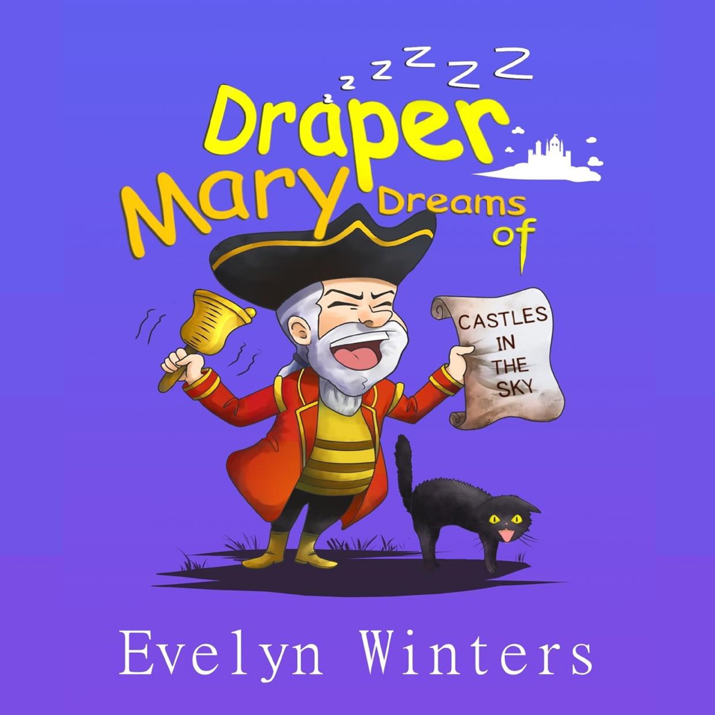 Mary Draper Dreams of Castles in the Sky