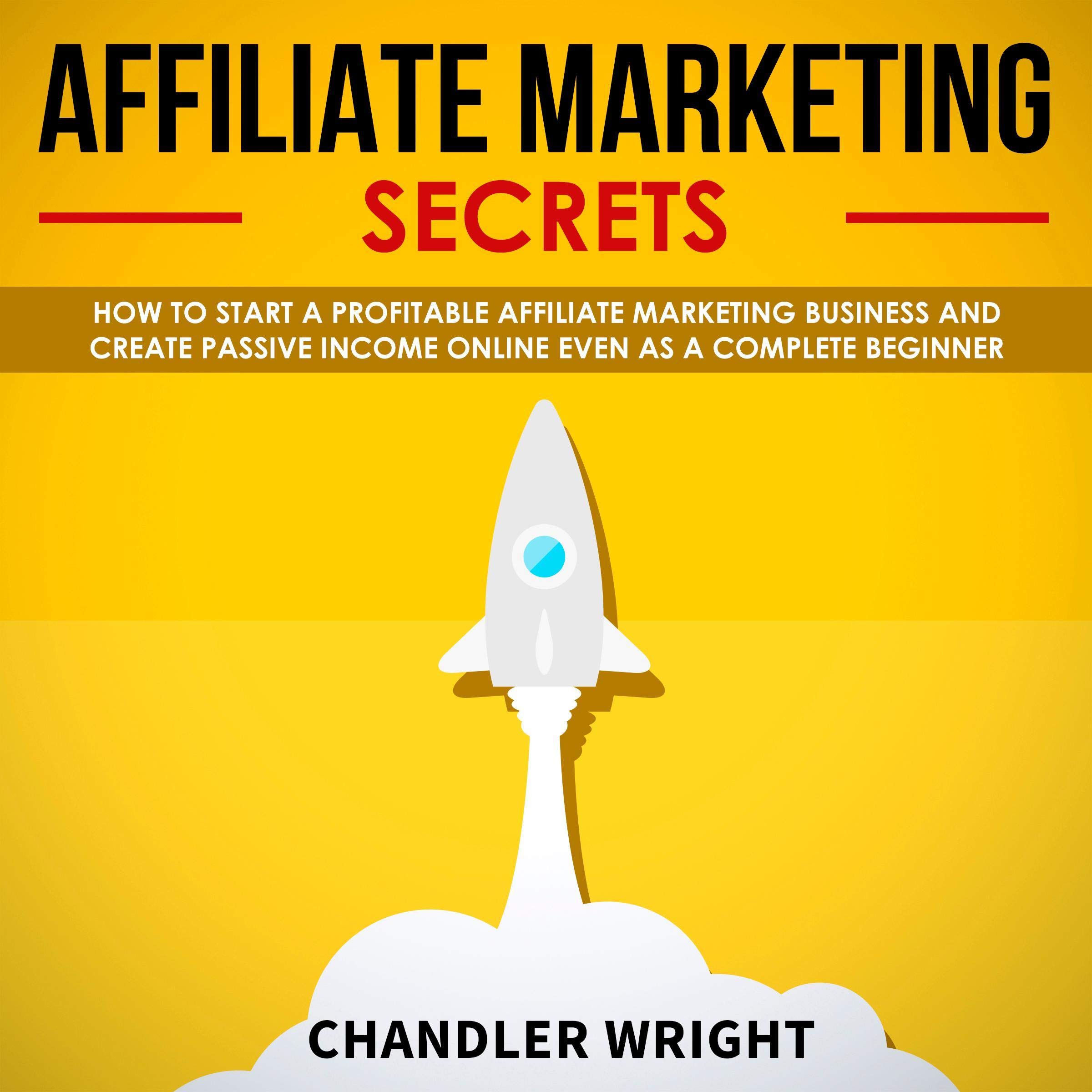 Cover art for Affiliate Marketing: Secrets