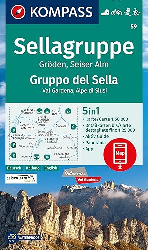 KOMPASS Wanderkarte 59 Sellagruppe, Gröden, Seiseralm / Gruppo del Sella, Val Gardena, Alpe di Siusi 1:50.000: 5in1 Wanderkarte mit Aktiv Guide, ... Fahrradfahren. Skitouren. Langlaufen.