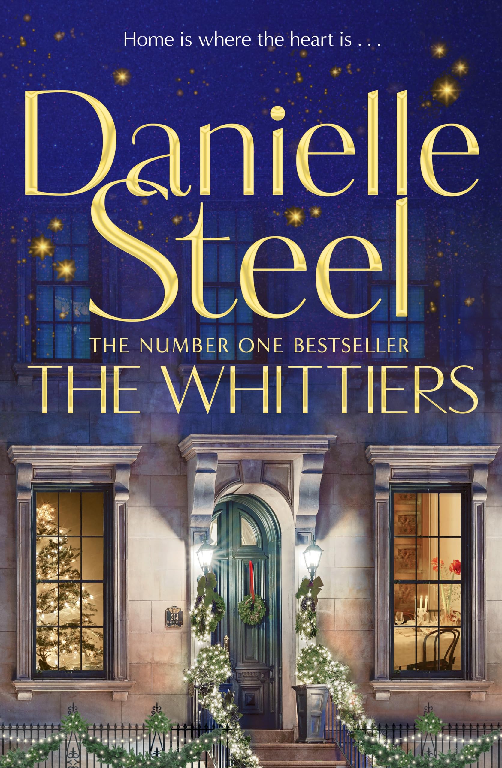 The Whittiers: A heartwarming novel about the  by Danielle Steel HARDBACK