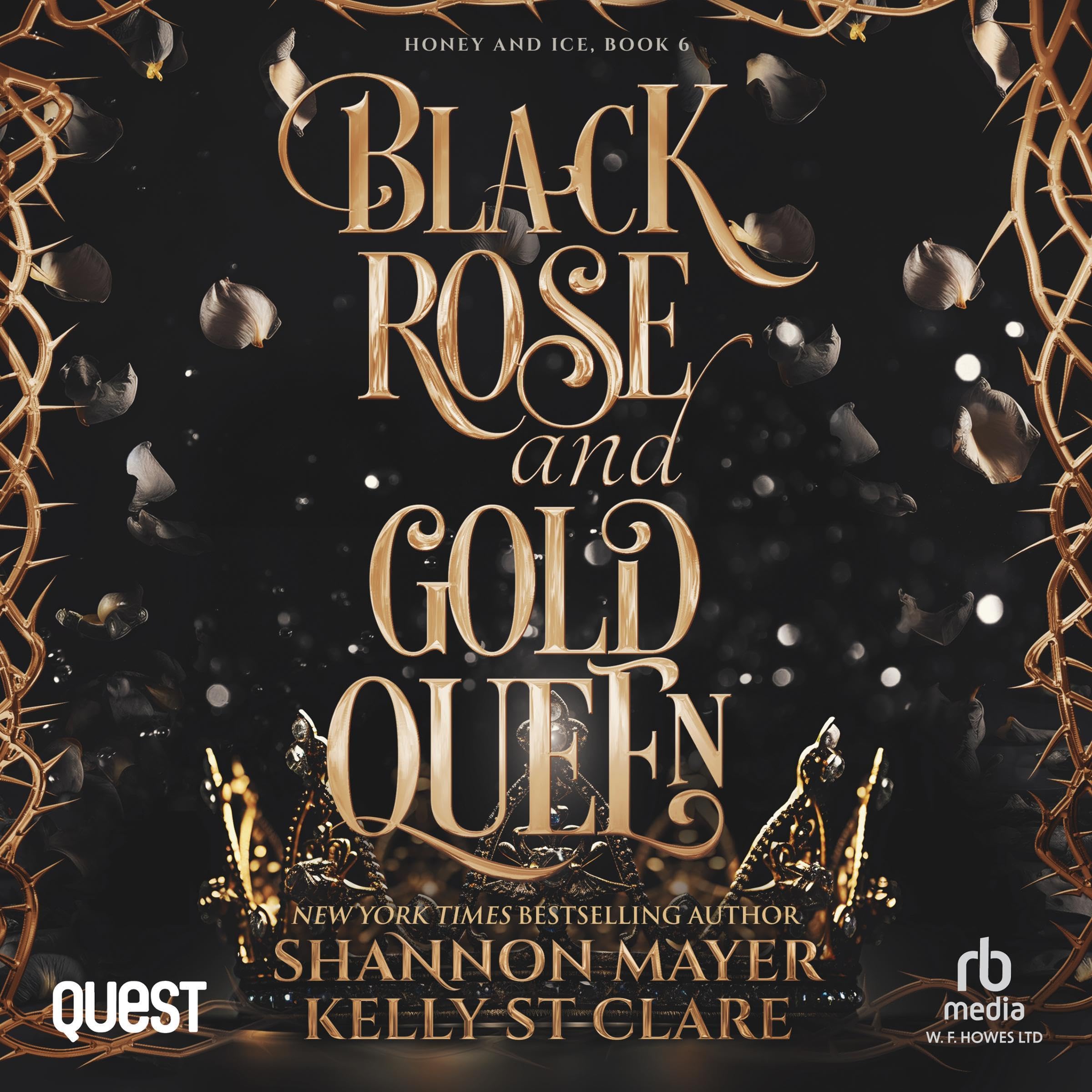 Cover art for Black Rose and Gold Queen (Dramatized Adaptation)