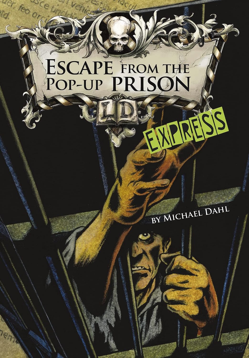 Escape From the Pop-up Prison - Express Edition (Library of Doom ...