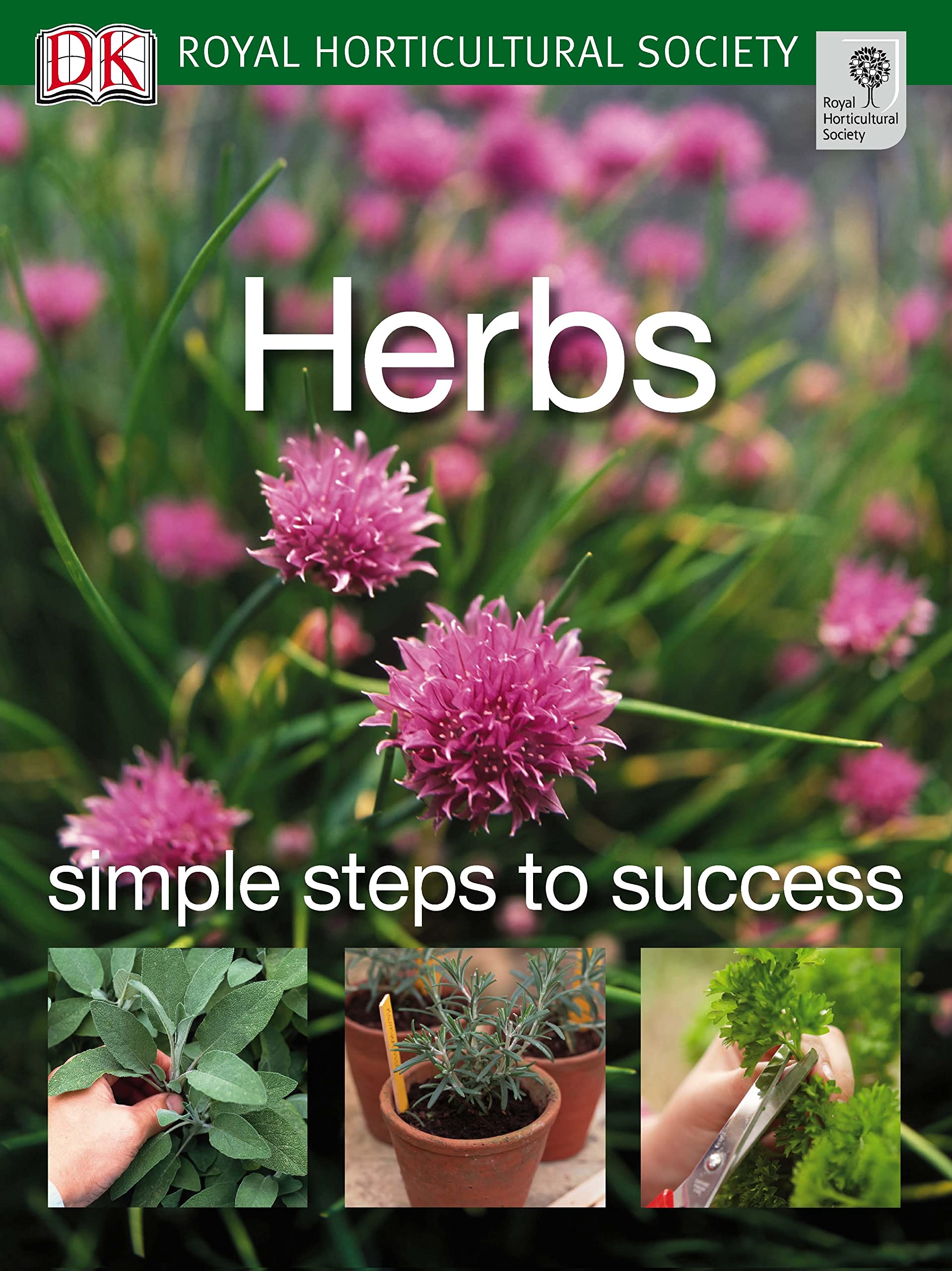 Herbs (RHS Simple Steps to Success)