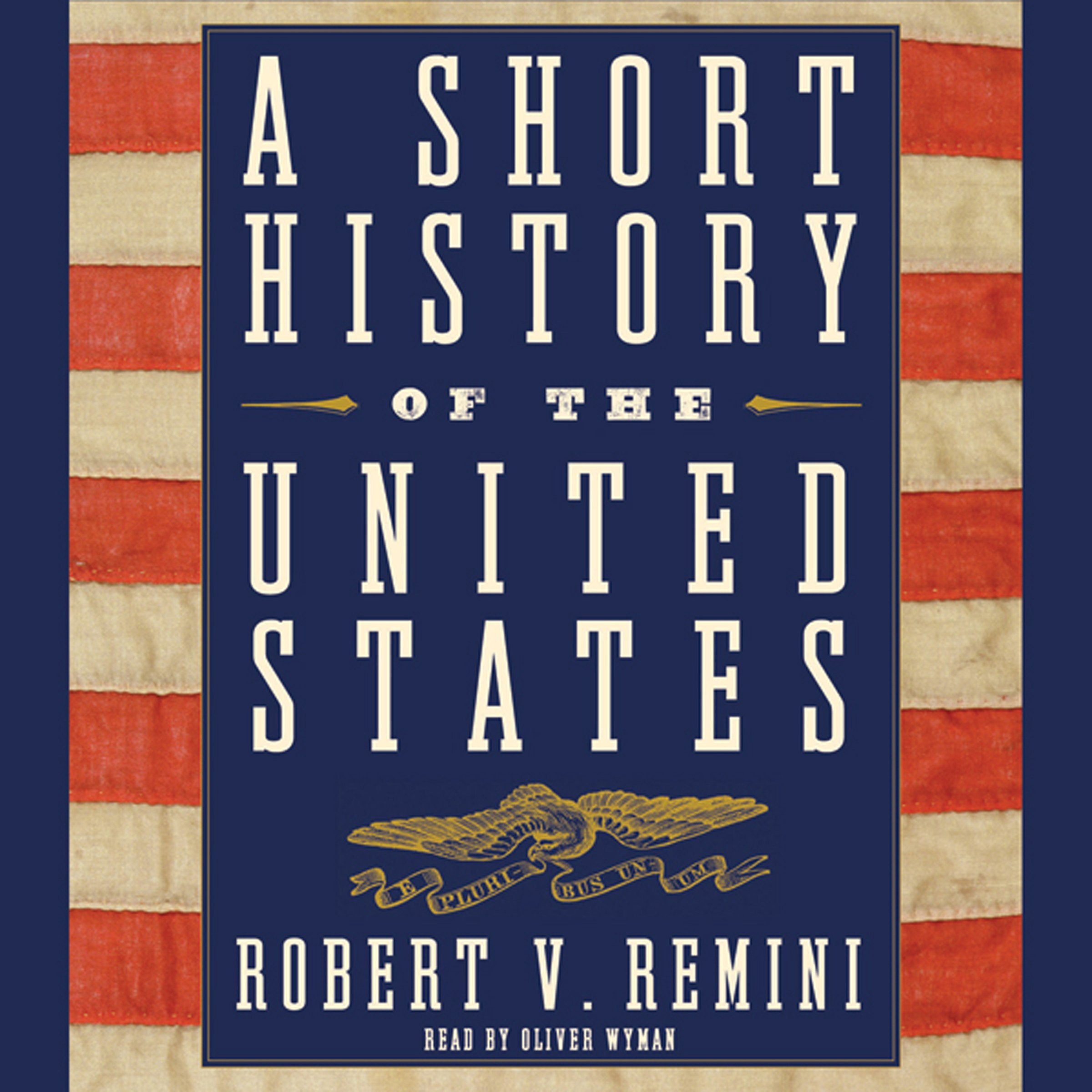 A Short History of the United States