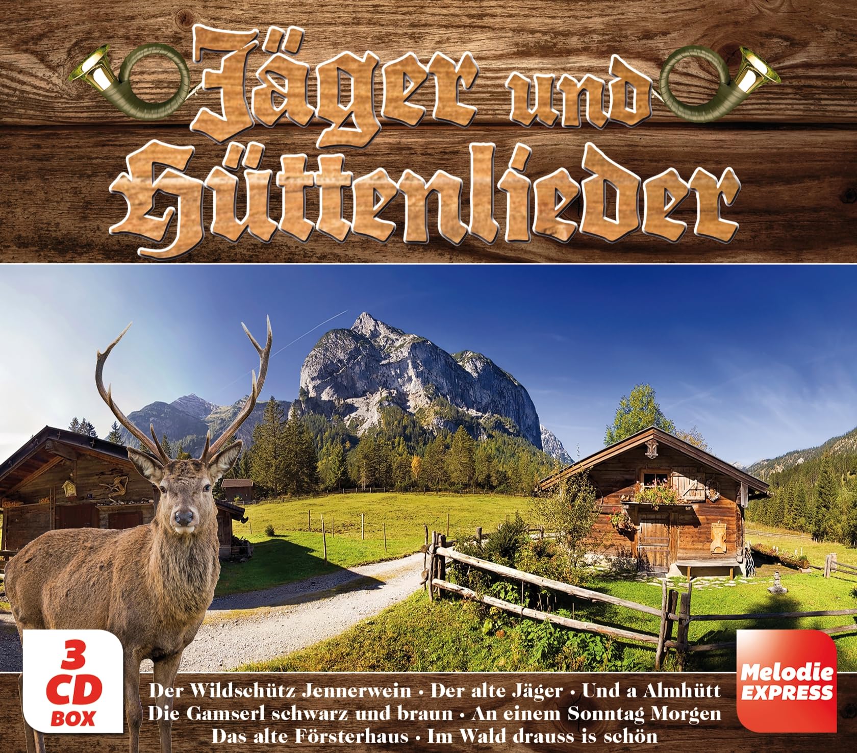 Jäger- & Hüttenlieder