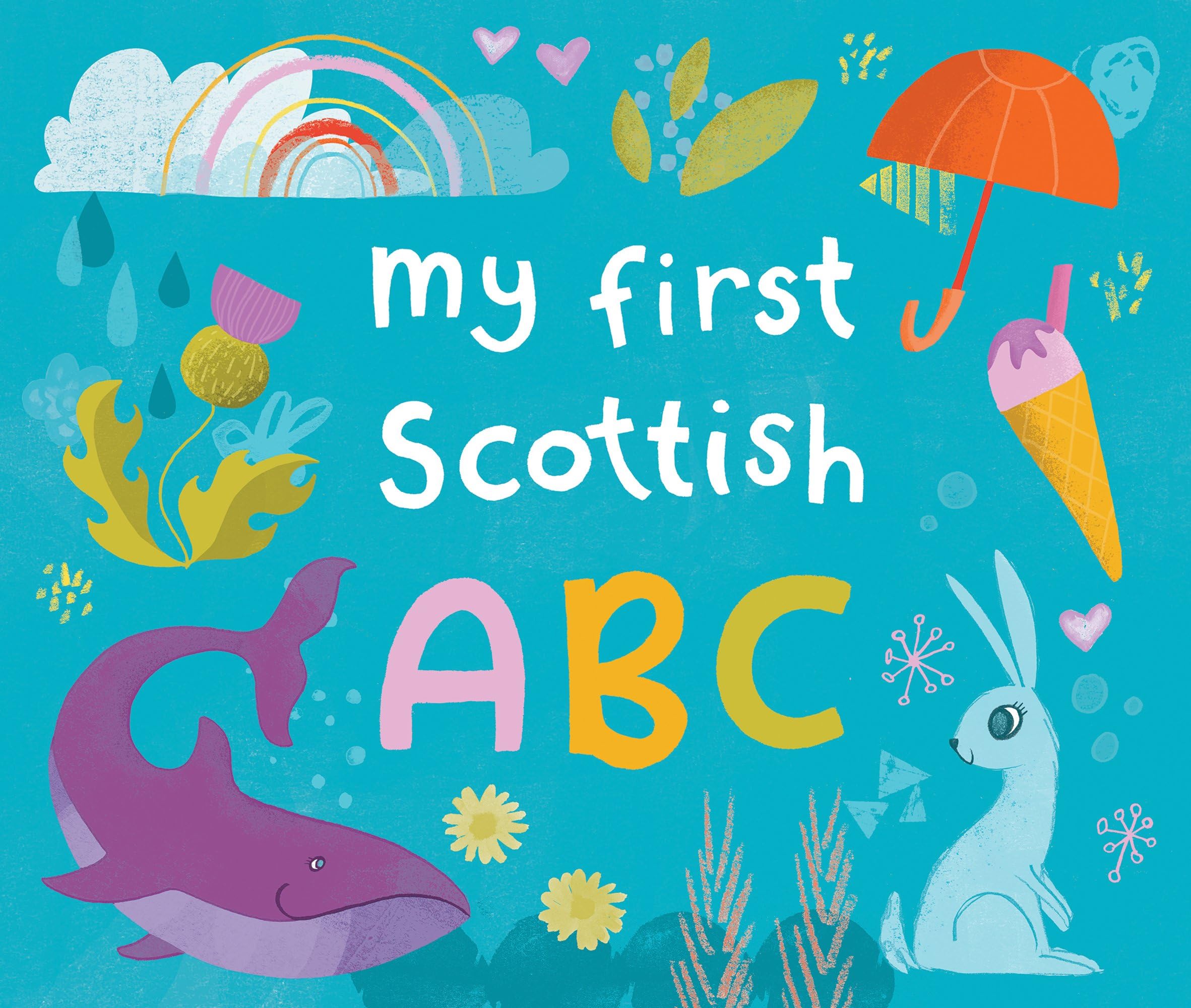 My First Scottish A B C