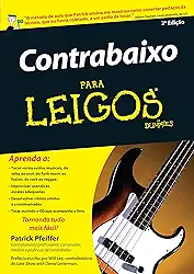 Contrabaixo Para Leigos