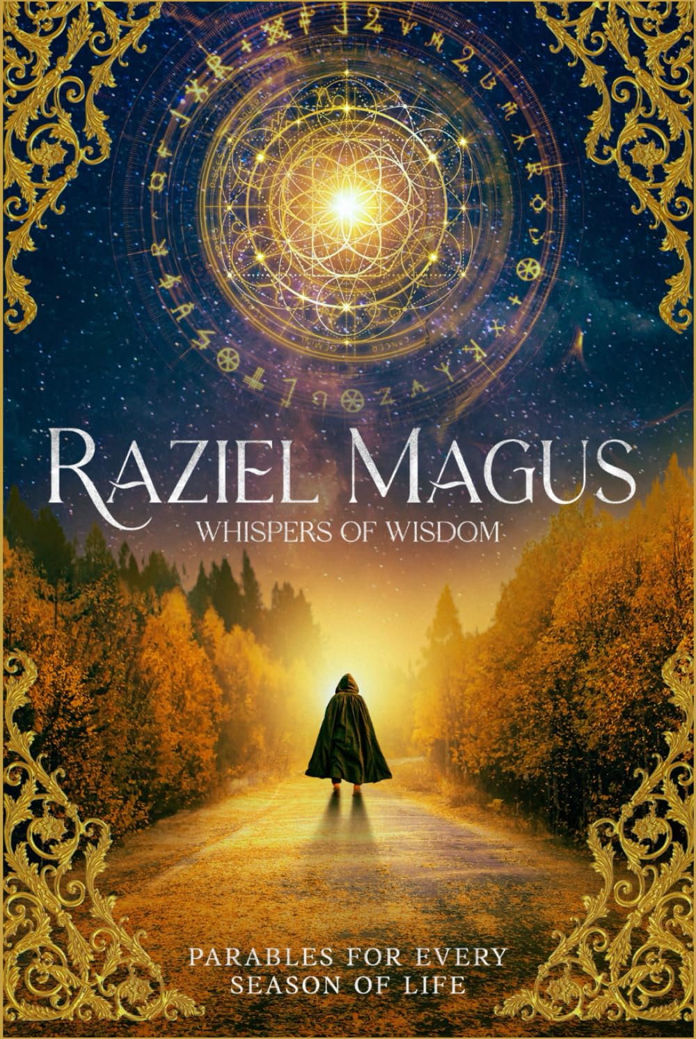 WHISPERS OF WISDOM: PARABLES FOR EVERY SEASON OF LIFE