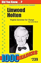 Linwood Holton: Virginia Governor for Change (239) (1000 Readers)