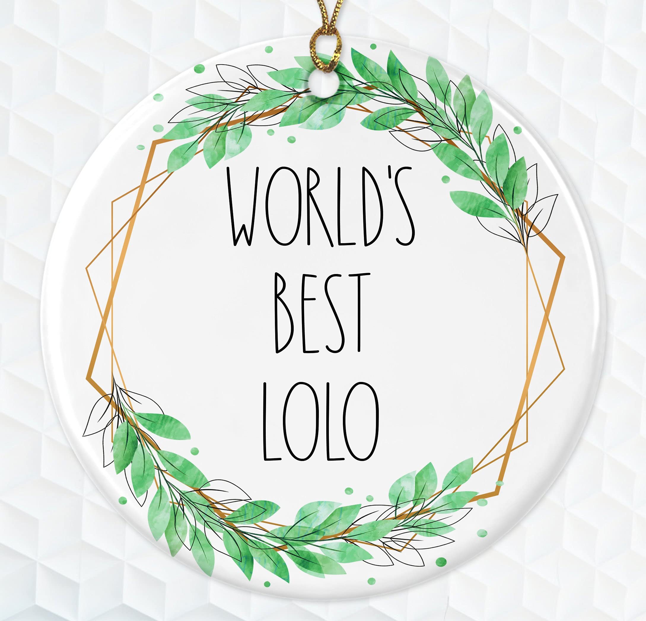 Lolo Ornament - World's Best Lolo Ornament - Rae Dunn for Lolo - Best Lolo Ornament - Birthday Gift for Lolo - Ceramic Ornament Both Sides