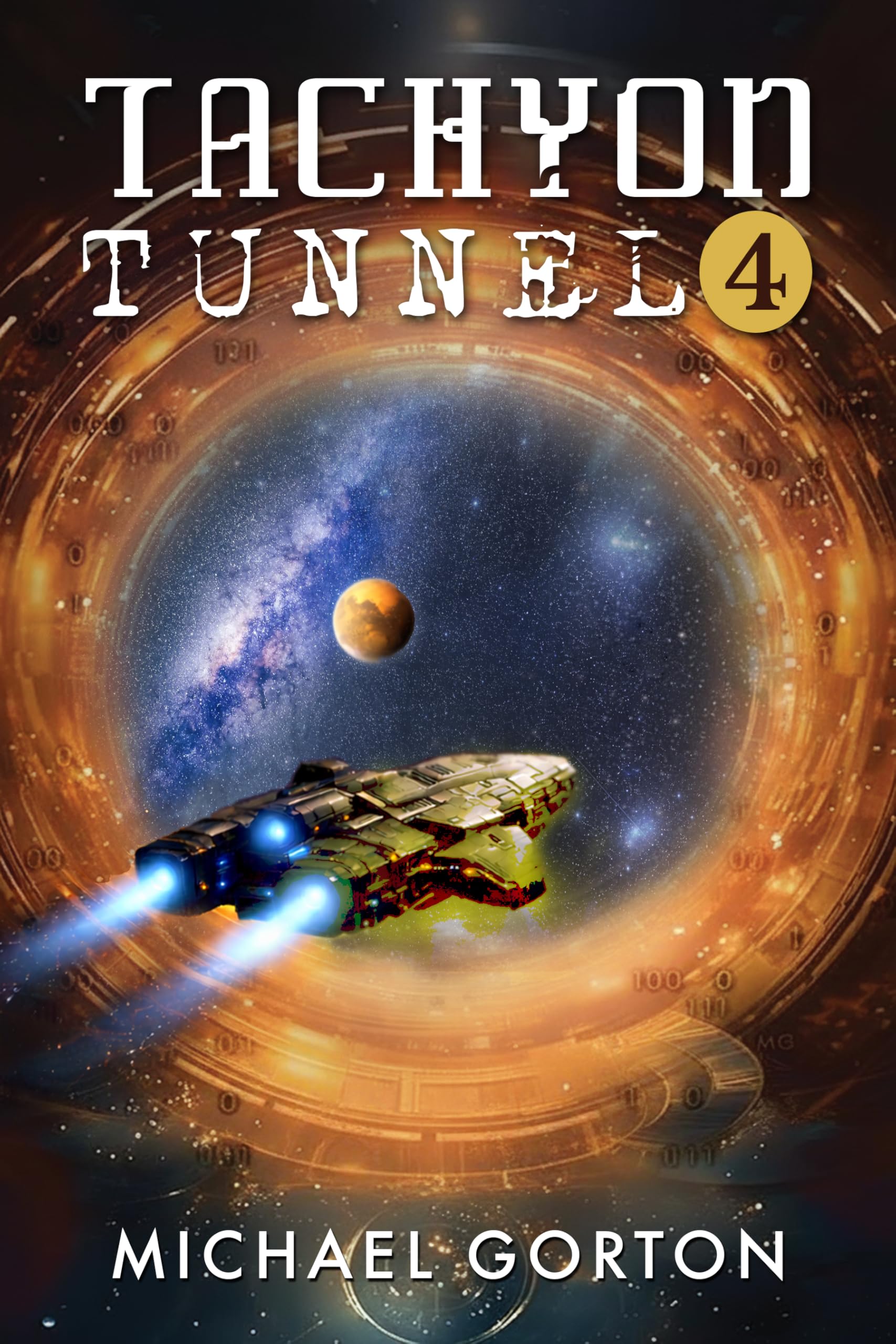 Tachyon Tunnel (Book 4)