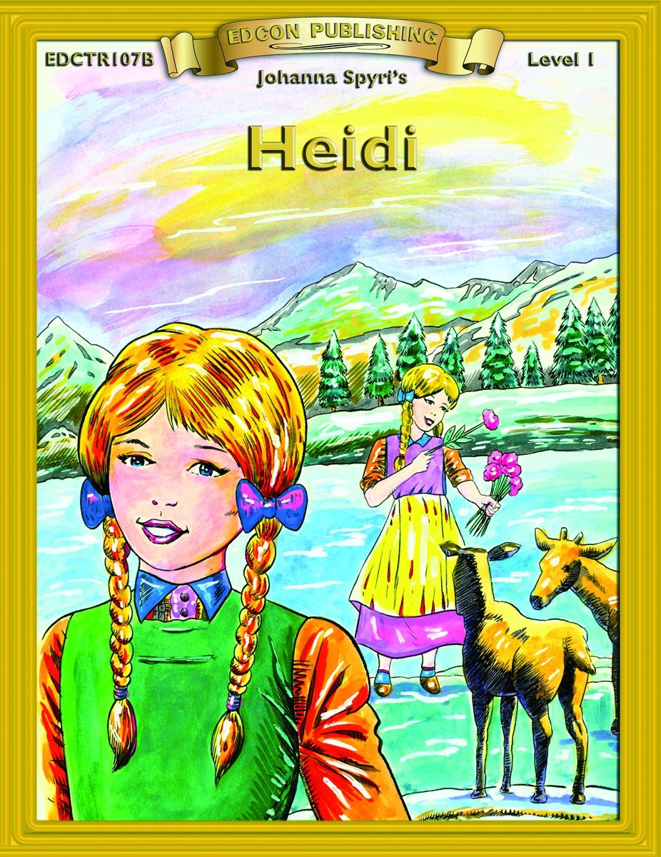 Heidi (Bring the Classics to Life Level 1)