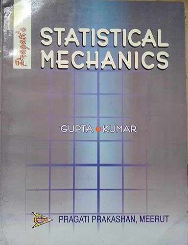 Statistical Mechanics - Published by Pragati Prakashan