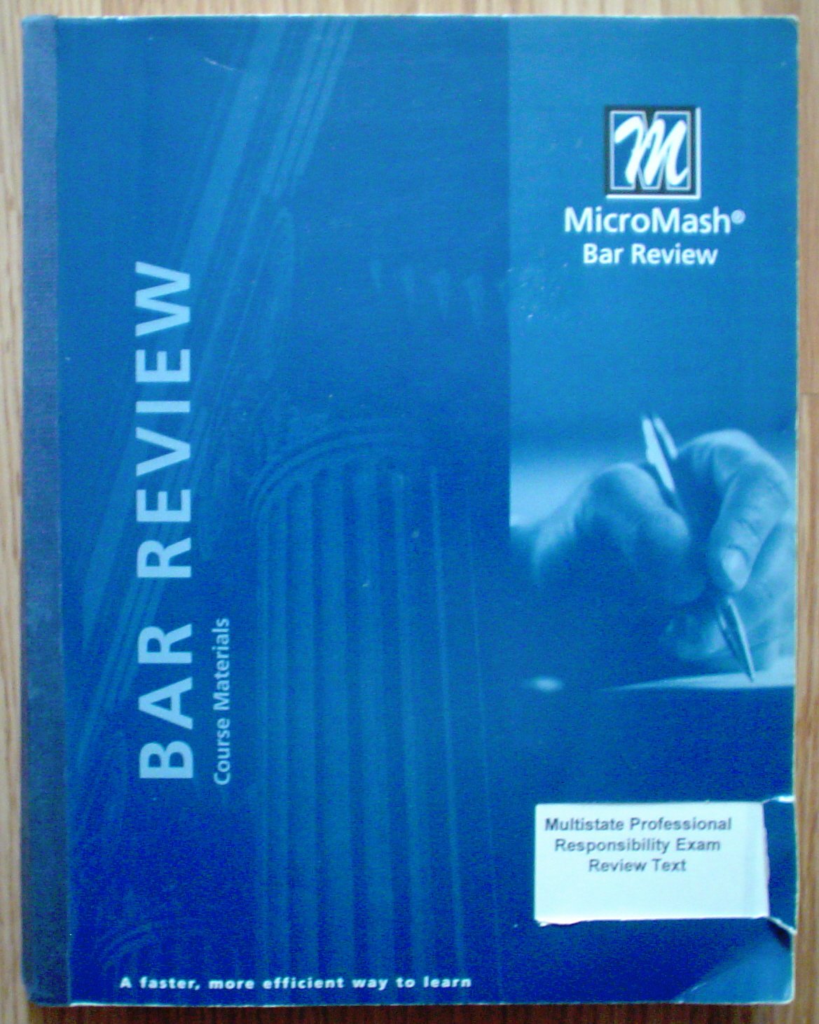 MicroMash Multistate Professional Responsibility Exam Review Text